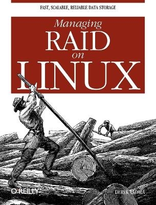 Managing RAID on Linux - Derek Vadala