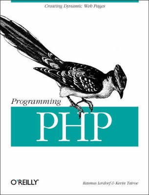 Programming PHP - Rasmus Lerdorf, Kevin Tatroe