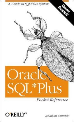 Oracle SQL*Plus Pocket Reference - Jonathan Gennick