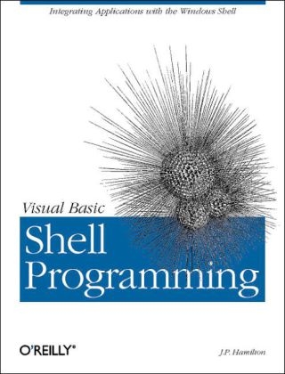 Visual Basic Shell Programming - J.P. Hamilton