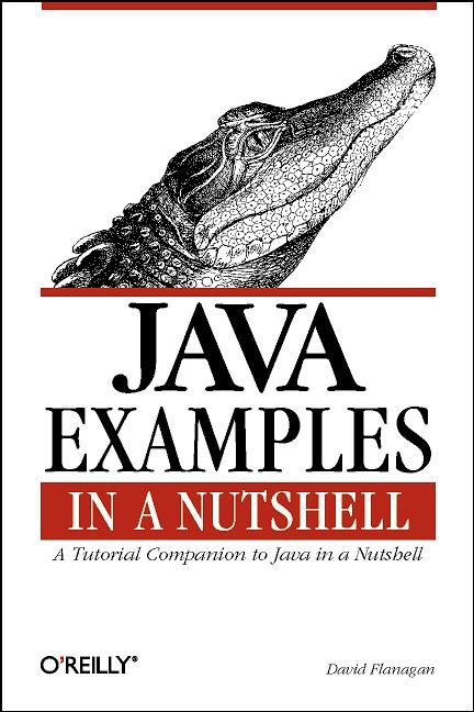 Java Examples in a Nutshell - David Flanagan