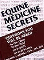 Equine Medicine Secrets - Catherine J. Savage