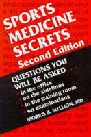 Sports Medicine Secrets - Maurice B. Mellion