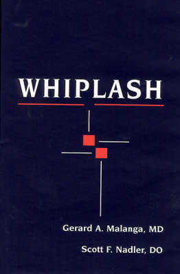 Whiplash - Gerard A. Malanga, Scott Nadler