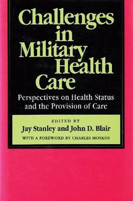 Challenges in Military Health Care - 