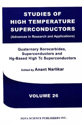 Studies of High Temperature Superconductors, Volume 26 - 