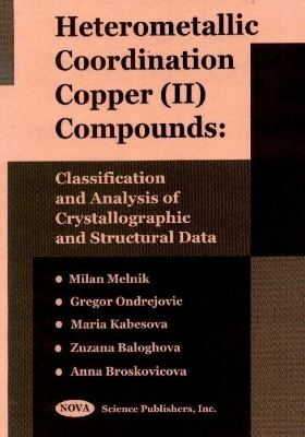 Heterometallic Coordination Copper (Ii) Compounds - Milan Melnik