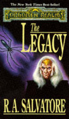 The Legacy - R. A. Salvatore