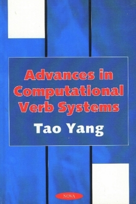 Advances in Computational Verb Systems - Tao Yang