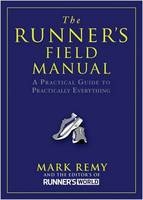 Runner's Field Manual -  Editors of Runner's World Maga,  Mark Remy