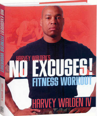 Harvey Walden's No Excuses! Fitness Workout -  Harvey Walden