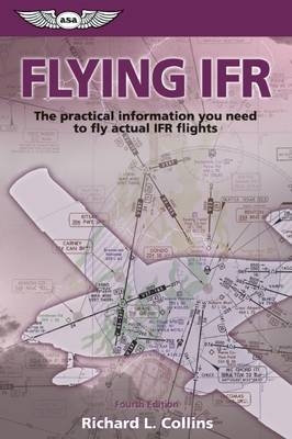 Flying IFR - Richard L. Collins