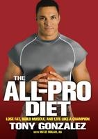 All-Pro Diet -  Mitzi Dulan,  Tony Gonzalez