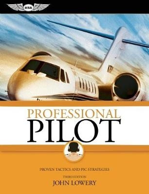 Professional Pilot - John Lowery