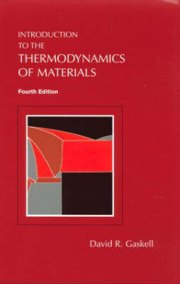 Introduction to the Thermodynamics of Materials, Fifth Edition - David R. Gaskell, David E. Laughlin