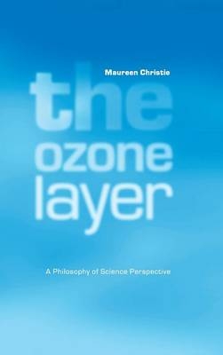 The Ozone Layer - Maureen Christie