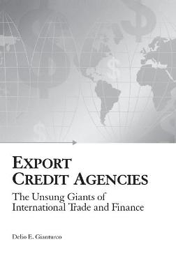 Export Credit Agencies - Delio E. Gianturco