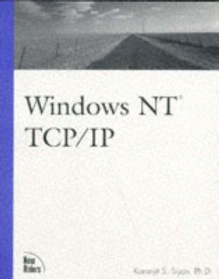 Windows NT TCP/IP - Karanjit Siyan