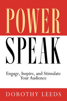 The New Powerspeak - Dorothy Leeds