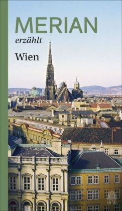 MERIAN erzählt Wien - 