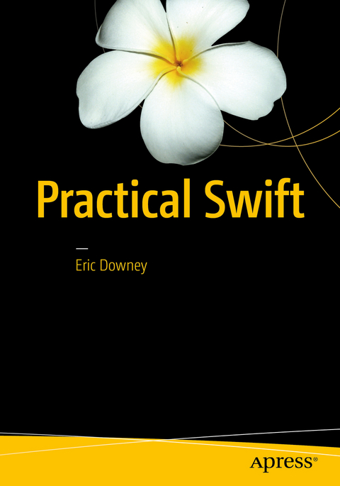 Practical Swift - Eric Downey