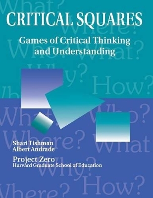 Critical Squares - Shari Tishman, Albert G. Andrade