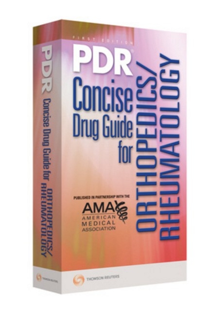 PDR Concise Drug Guide for ORTHO/RHEUM -  PDR (Physicians' Desk Reference) Staff