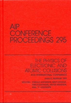 The Physics of Electronic and Atomic Collisions - 