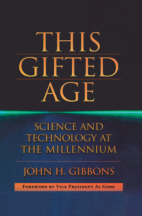 This Gifted Age - John C. Gibbons