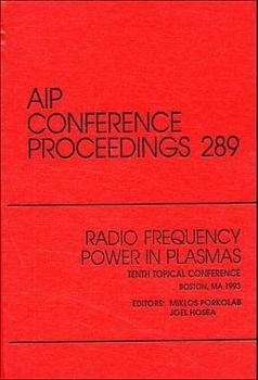 Radio Frequency Power in Plasmas - 