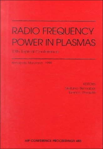 Radio Frequency Power in Plasmas - 