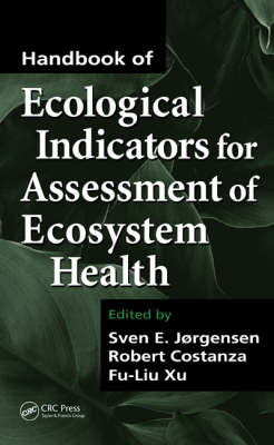 Handbook of Ecological Indicators for Assessment of Ecosystem Health - 