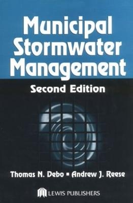 Municipal Stormwater Management - Thomas N. Debo, Andrew Reese