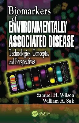 Biomarkers of Environmentally Associated Disease - 