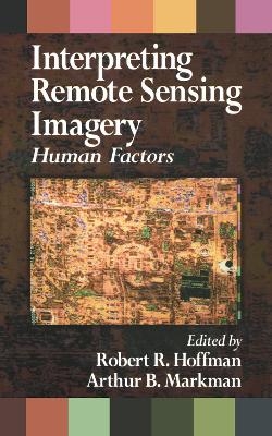 Interpreting Remote Sensing Imagery - 