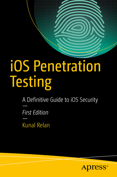 iOS Penetration Testing - Kunal Relan