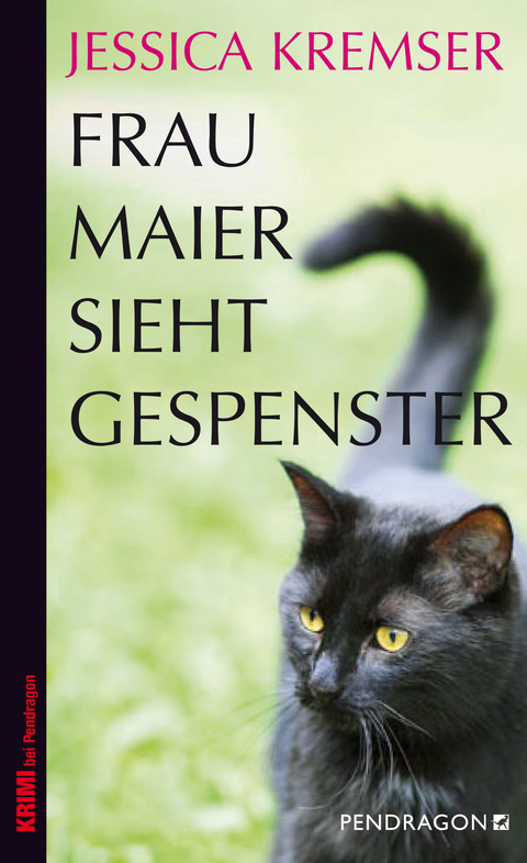 Frau Maier sieht Gespenster - Jessica Kremser