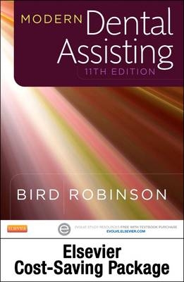 Modern Dental Assisting - Text and Elsevier Adaptive Quizzing Package - Doni L. Bird, Debbie S. Robinson,  Elsevier