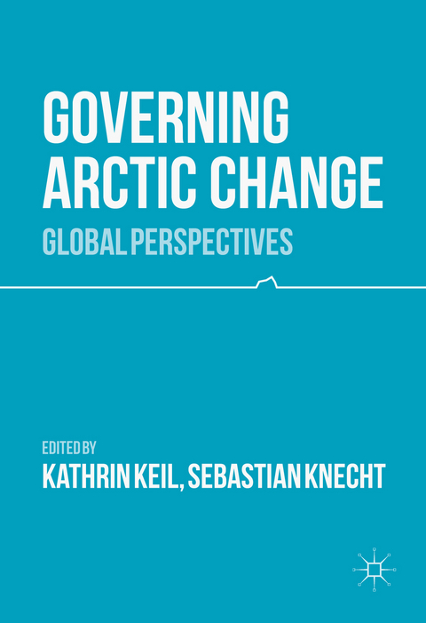 Governing Arctic Change - 