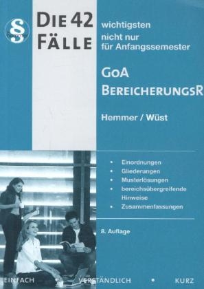 42 Fälle Bereicherungsrecht / GoA - Karl-Edmund Hemmer, Achim Wüst