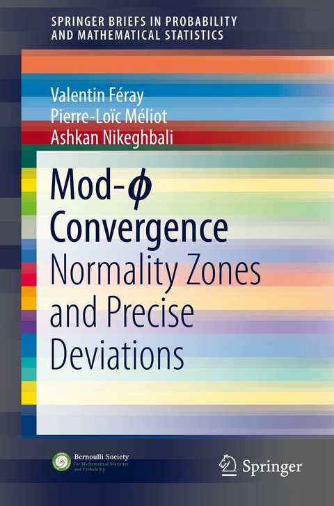 Mod-ϕ Convergence - Valentin Féray, Pierre-Loïc Méliot, Ashkan Nikeghbali