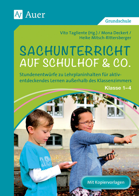 Sachunterricht auf Schulhof & Co. Klasse 1-4 - 