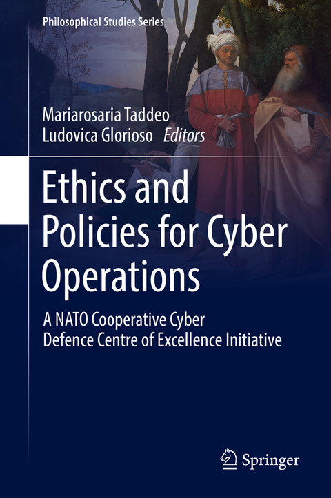 Ethics and Policies for Cyber Operations - 