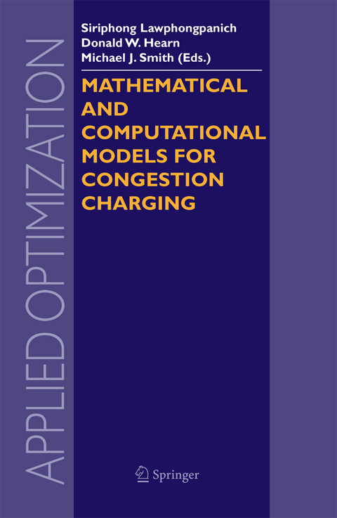 Mathematical and Computational Models for Congestion Charging - 