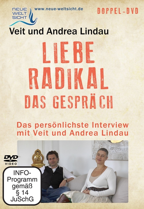 Liebe Radikal - das Gespräch, 2 DVDs - Veit Lindau, Andrea Lindau