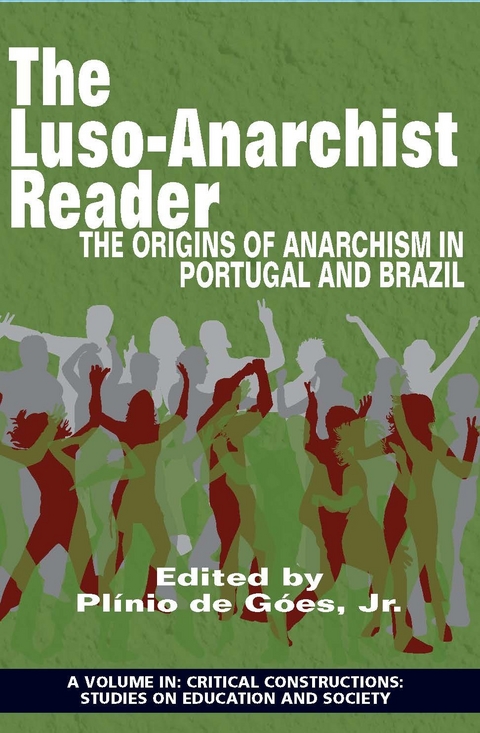 Luso-Anarchist Reader - 