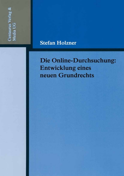 Die Online-Durchsuchung - Stefan Holzner