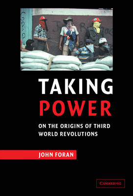 Taking Power - John Foran