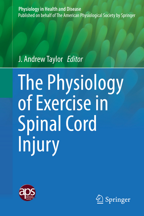 The Physiology of Exercise in Spinal Cord Injury - 