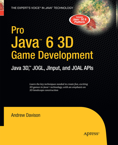 Pro Java 6 3D Game Development - Andrew Davison